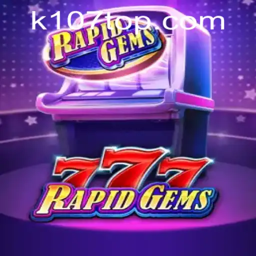 RapidGems777: Uma Jornada Emocionante Pelo Mundo dos Gems